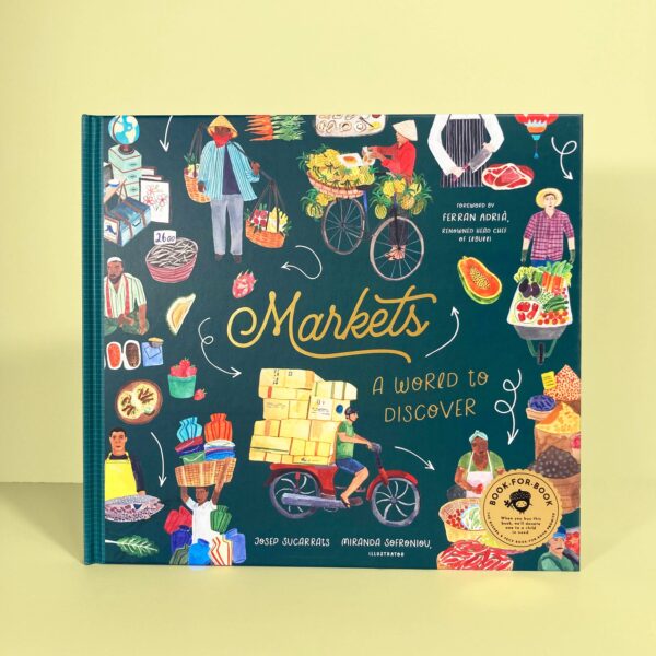 Markets: A World to Discover (Children's Book)