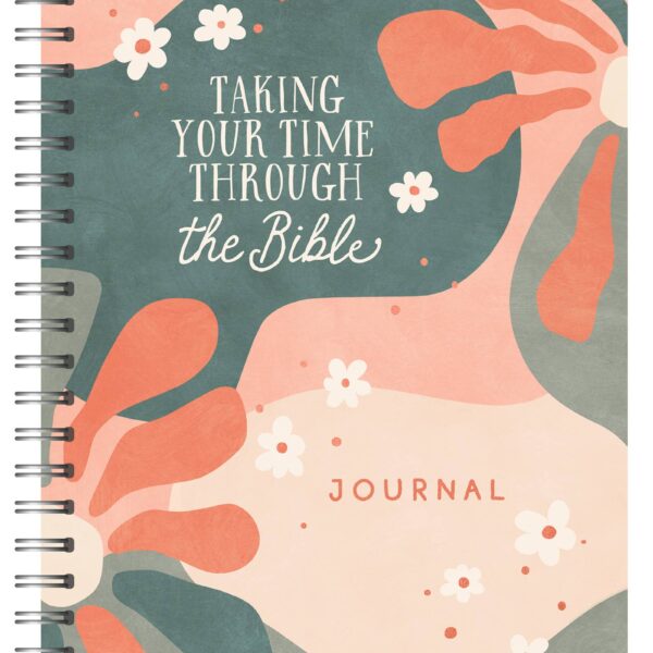 Taking Your Time through the Bible Journal