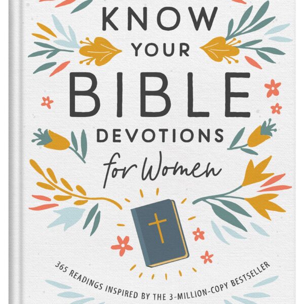 Know Your Bible Devotions for Women