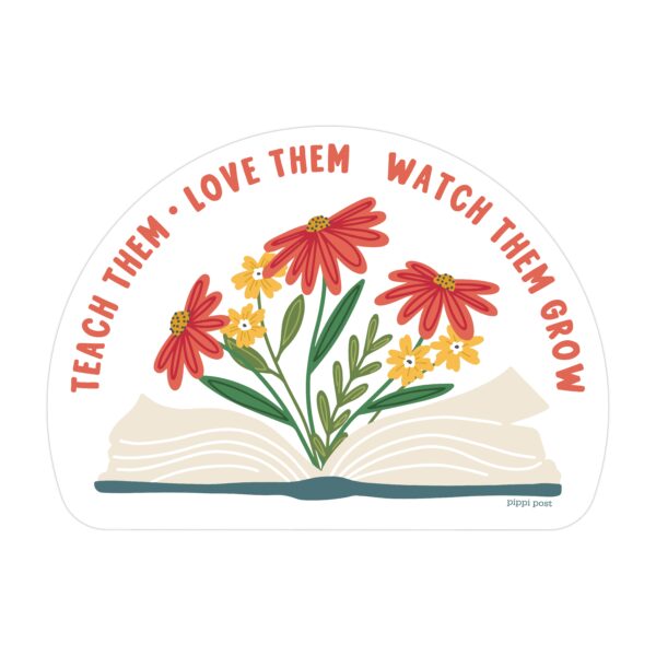 Teach Them Decal Sticker - Image 2
