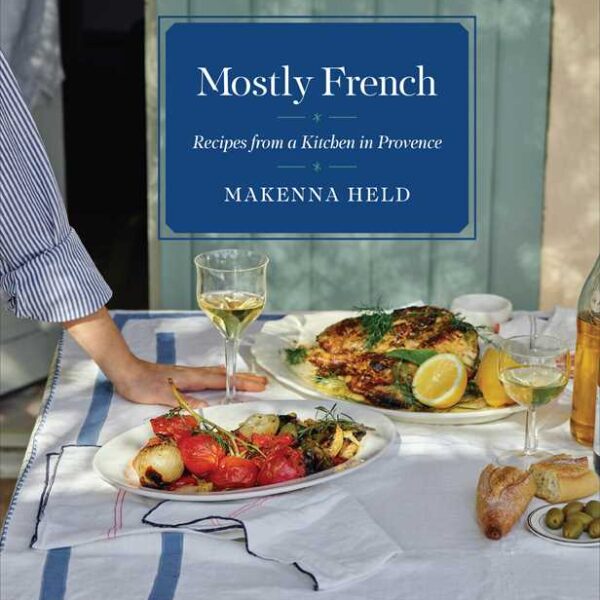 Mostly French by Makenna Held: Hardcover; 304 pages, English - Image 3