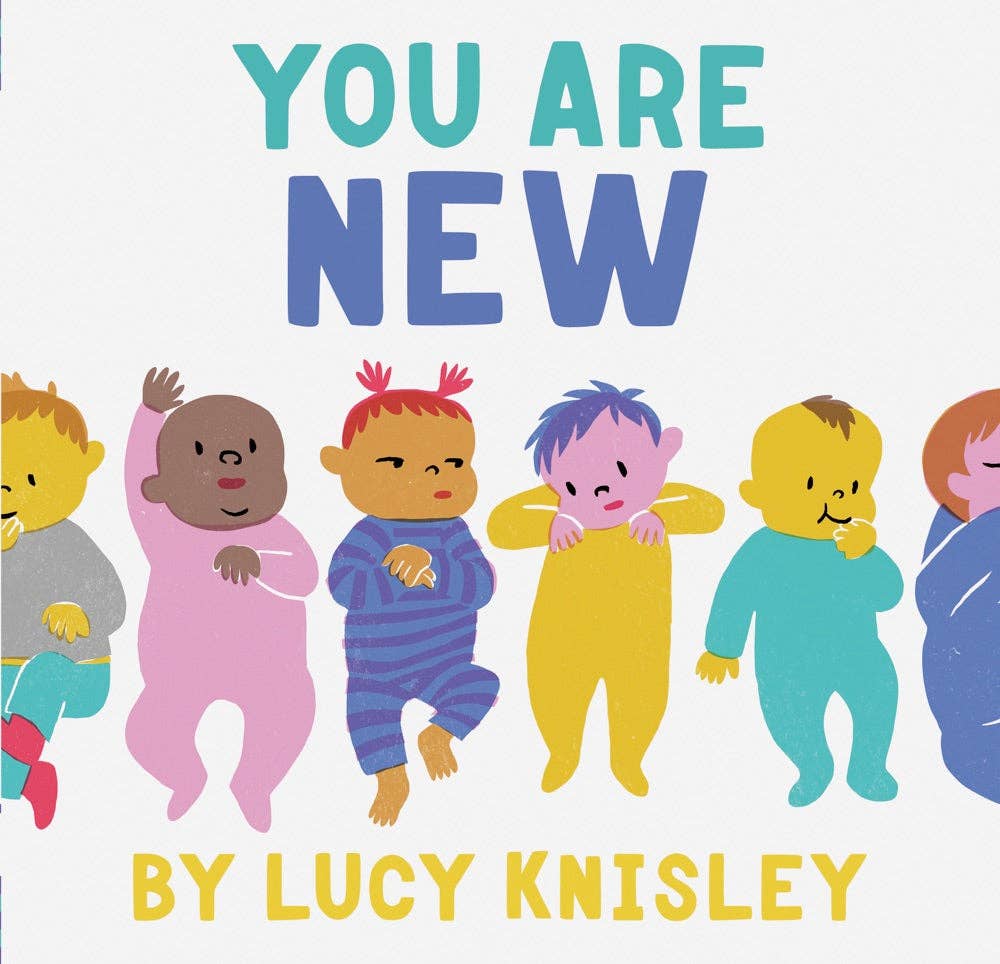Chronicle Books - You Are New