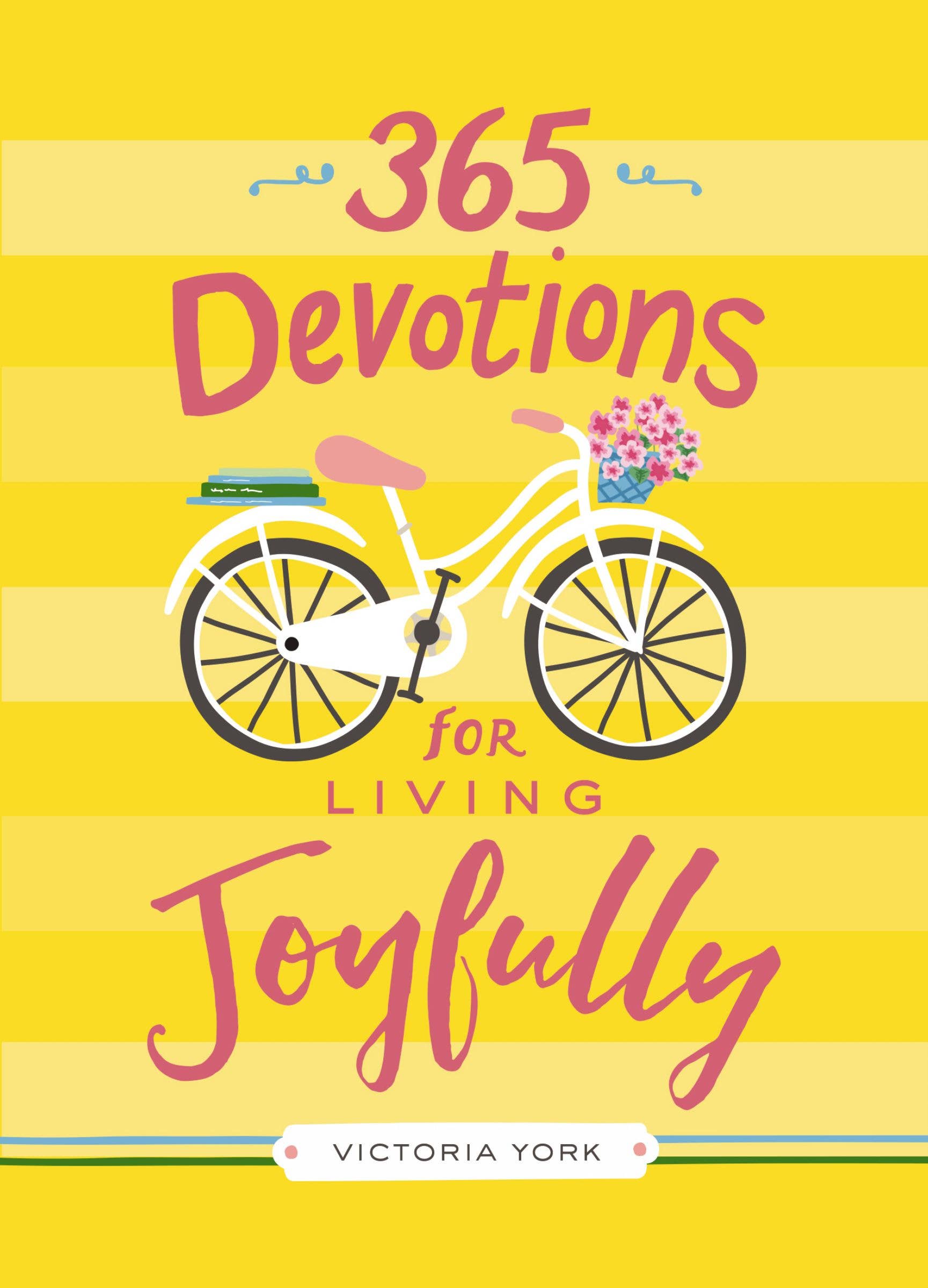 365 Devotions For Living Joyfully