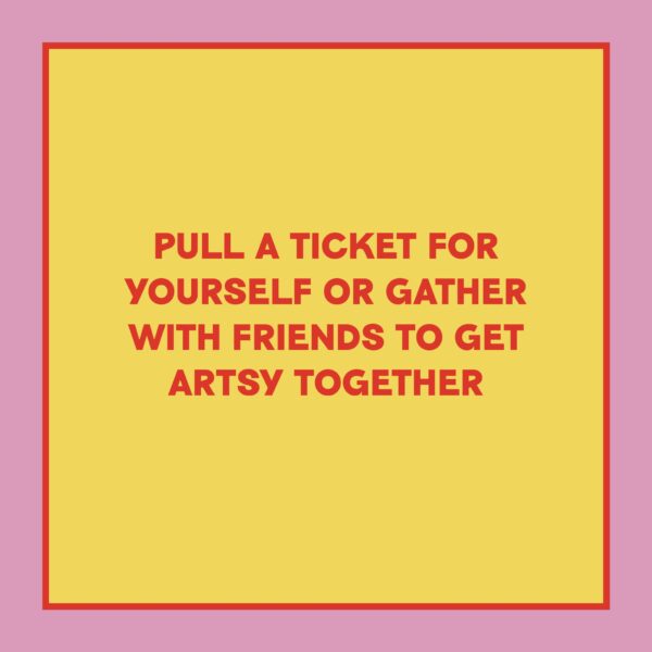 Take-a-Ticket: Creativity - Image 9