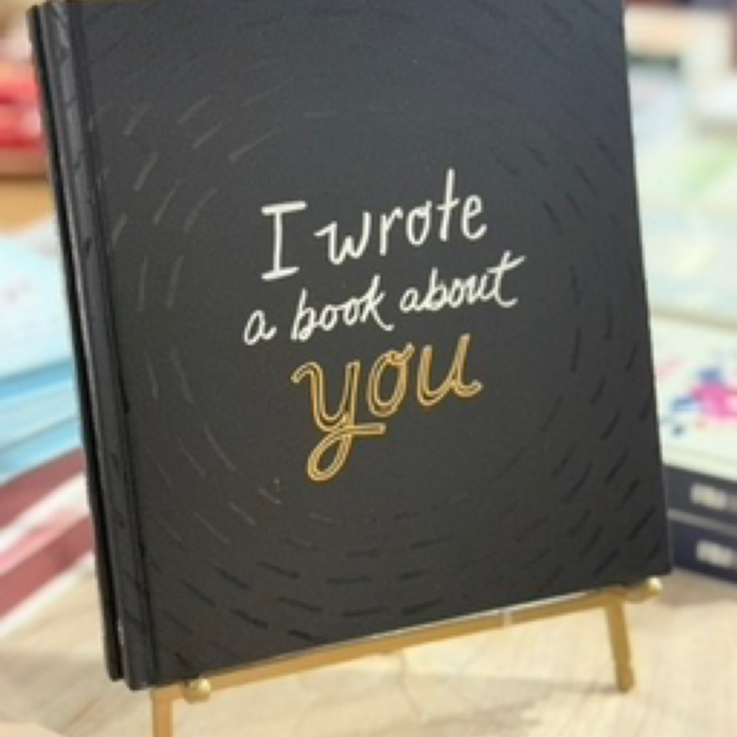I Wrote A Book About You